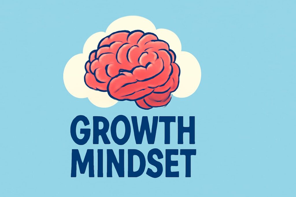 Growth Mindset